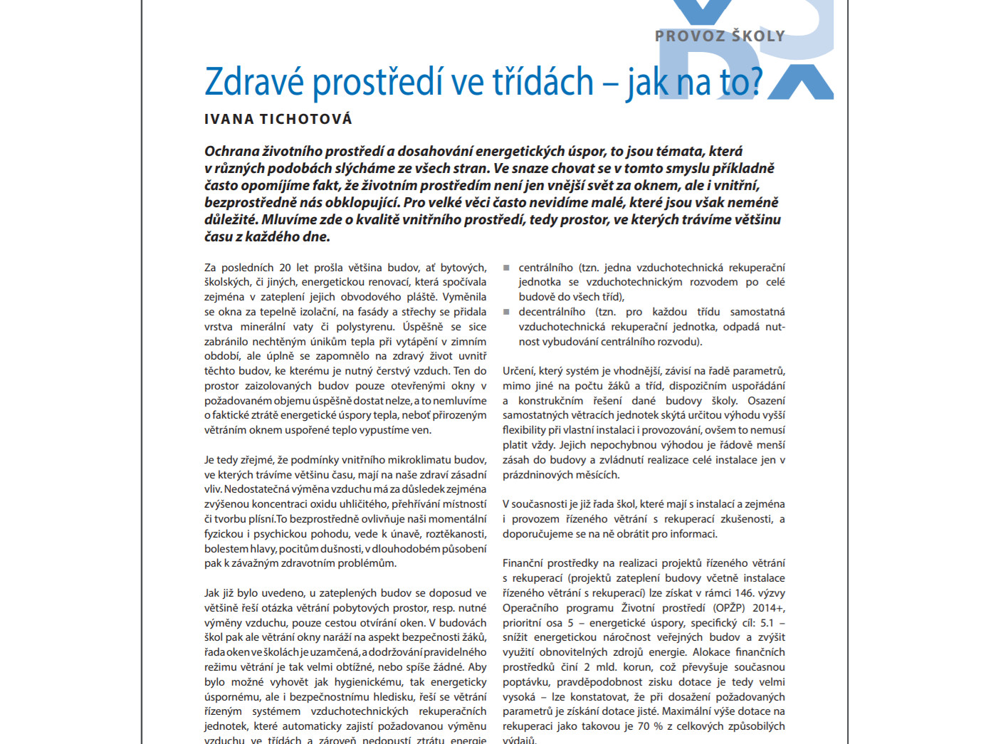 Provoz školy: Zdravé prostředí ve třídách – jak na to?