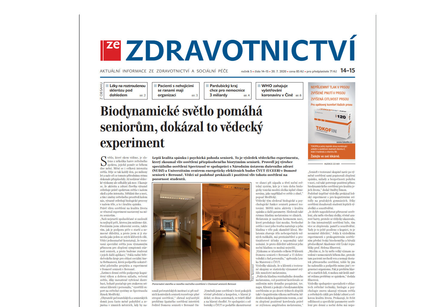 Ze Zdravotnictvi: Biodynamické světlo pomáhá seniorům, dokázal to vědecký experiment