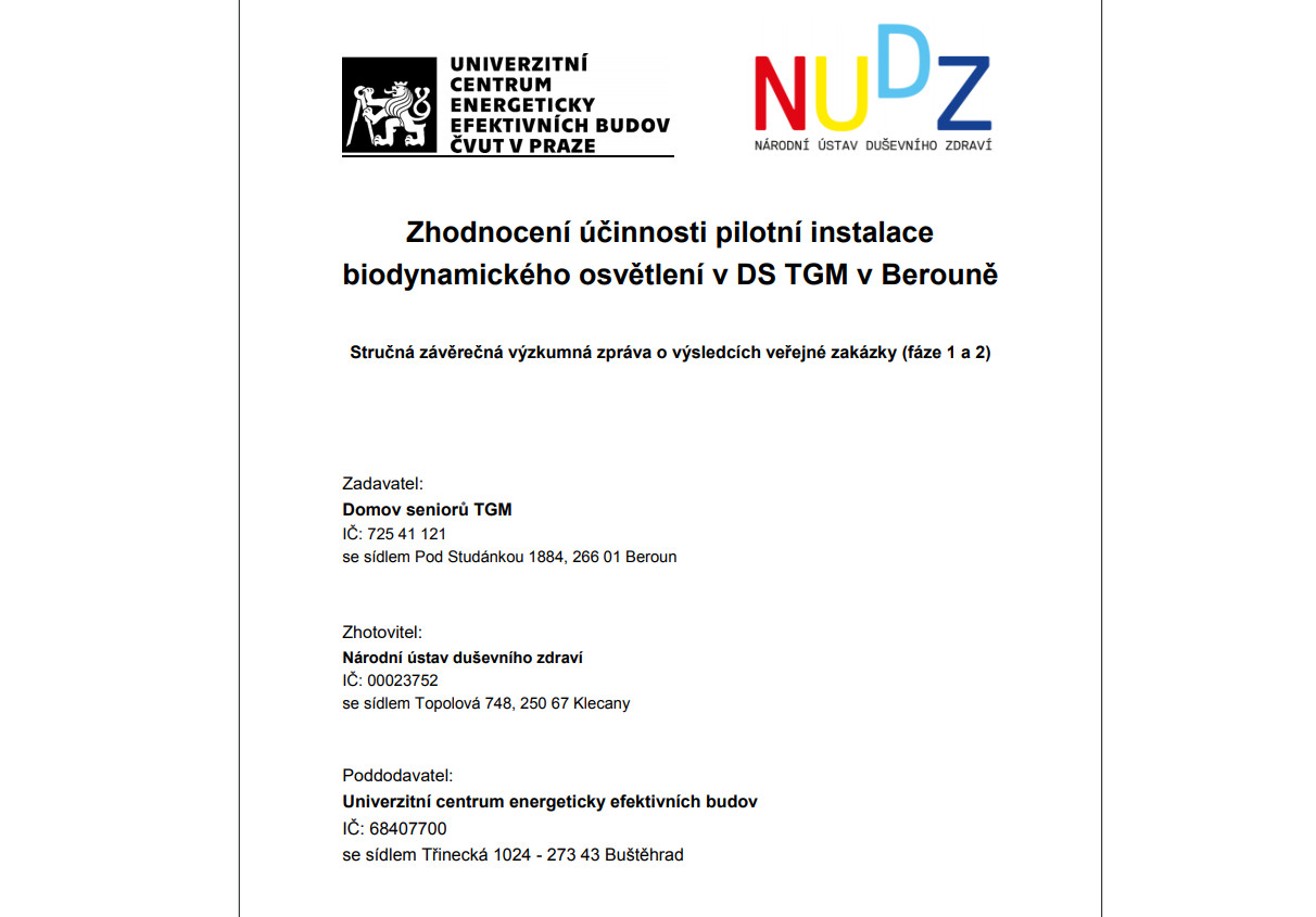 Zhodnocení účinnosti pilotní instalace biodynamického osvětlení v DS TGM v Berouně